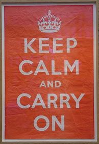 Image result for Keep Calm Posters