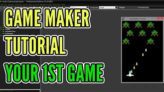 Image result for Game Maker Tutorial