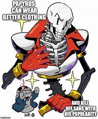 Image result for Undertale Memes Sans and Papyrus