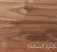 Image result for Natural Walnut Wood