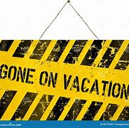 Image result for On Vacation Sign Clip Art