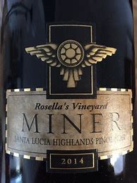Image result for Miner Family Pinot Noir Carneros