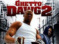 Image result for Ghetto Dawg