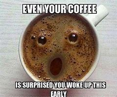 Image result for Coffee Dark Matter Meme