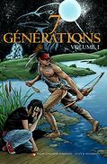 Image result for 7 Generations Graphic Novel
