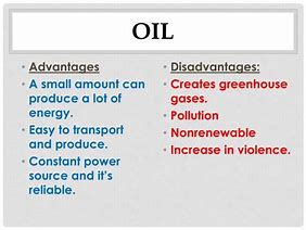Image result for Oil Power Pros and Cons