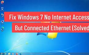 Image result for No Internet Access Win 7