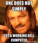Image result for Dell Computer Meme