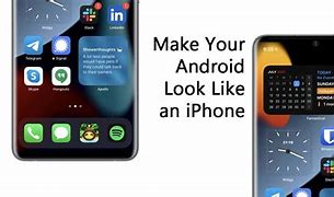 Image result for Make Android Look Like iOS