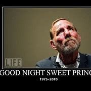 Image result for Goodnight Sweet Prince Meme
