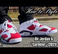 Image result for Jordan 6 Carmine Outfit