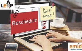 Image result for rescheduling
