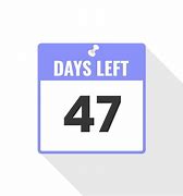 Image result for 47 Days Left to Go Home