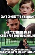 Image result for Internet Solutions Meme