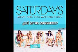 Image result for The Saturdays 30 Days Cover