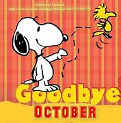 Image result for Snoopy Goodbye October