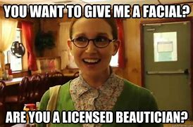 Image result for Beautician License Meme