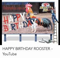 Image result for Birthday Rooster Meme