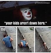 Image result for Sewer Clown Meme
