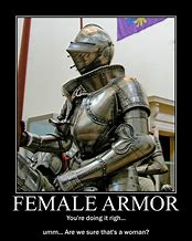 Image result for Wearing Armor Meme
