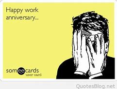 Image result for 20 Year Work Anniversary Meme