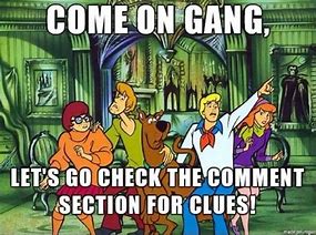 Image result for Scooby Doo Gang Meme