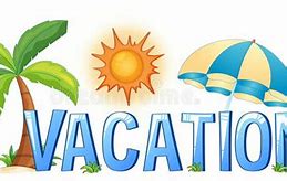 Image result for Vacation