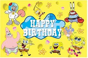 Image result for Spongebob SquarePants Happy Birthday