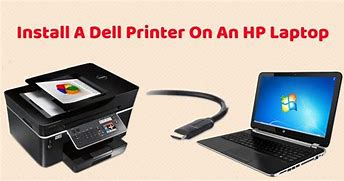 Image result for Connect Dell Computer to HP Printer