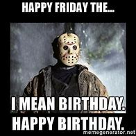 Image result for Scary Birthday Meme