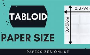 Image result for Tabloid Paper Size