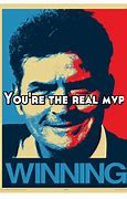 Image result for You're the Real MVP Meme