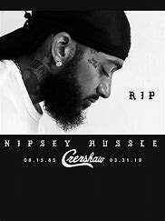 Image result for RIP Nipsey Hussle Shirt