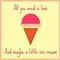 Image result for Ice Cream Quotes