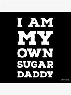 Image result for Looking for Sugar Daddy Meme