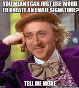 Image result for Email Signature Meme