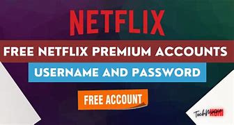 Image result for Free Netflix Premium Account