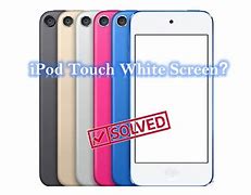 Image result for iPod White Screen