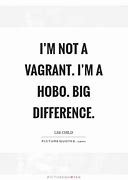 Image result for Hobo Quotes
