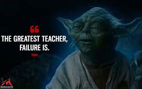 Image result for Yoda Quotes About Teachers Images