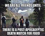 Image result for Signs of the Apocalypse Meme