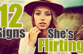 Image result for Female Attraction Signs