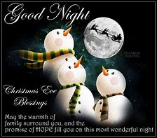 Image result for Christmas Eve Goodnight
