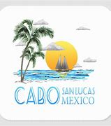 Image result for Memes About Cabo San Lucas