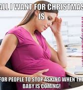 Image result for Are You Pregnant Meme