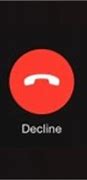 Image result for Decline Call