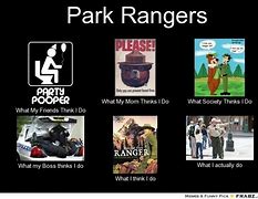 Image result for Park Ranger Meme Nature vs Reality