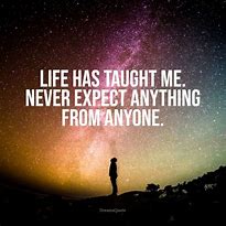 Image result for True Quotes About Life
