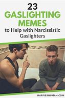 Image result for Memes About Gas Lighting