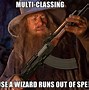 Image result for Gandalf Funny Memes